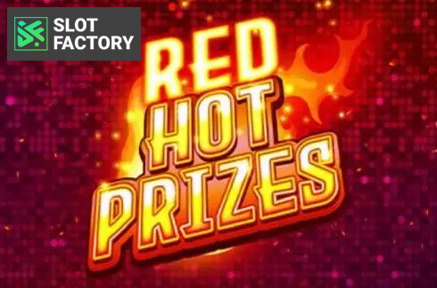 Red Hot Prizes
